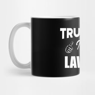 Lawyer - Trust me I'm a lawyer Mug